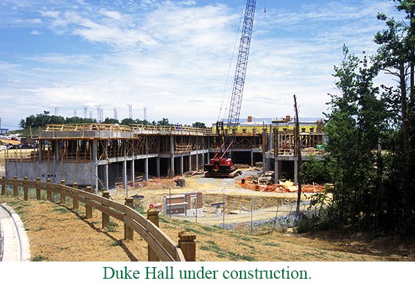 Duke Hall under construction